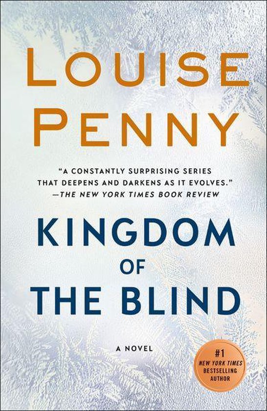 Boek kaft met tekst: Louise Penny, Kingdom of the Blind, een roman, New York Times bestseller.