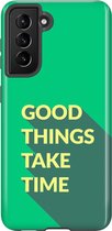 Samsung Galaxy S21 Telefoonhoesje - Extra Stevig Hoesje - 2 lagen bescherming - Met Quote - Good Things - Groen
