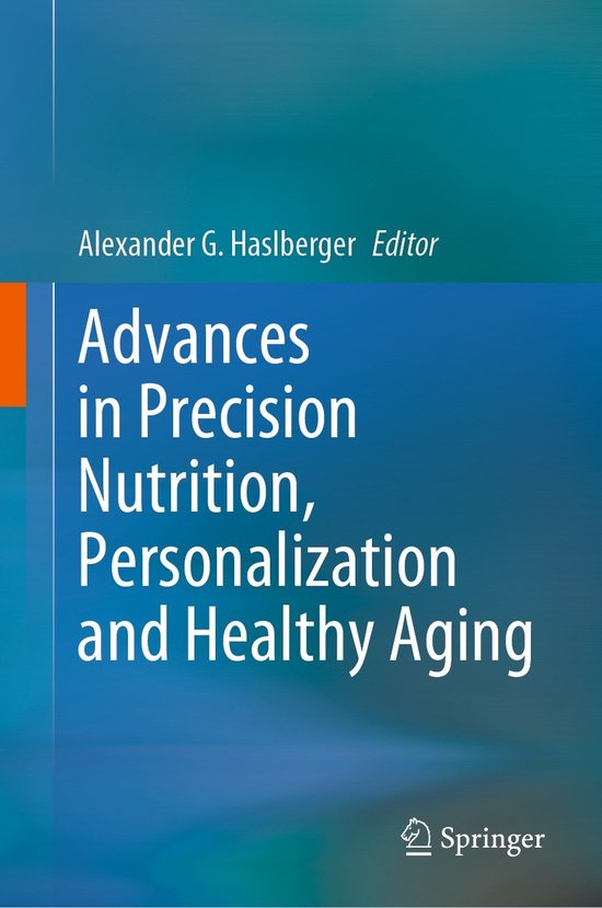 Advances in Precision Nutrition, Personalization and Healthy ... - cover