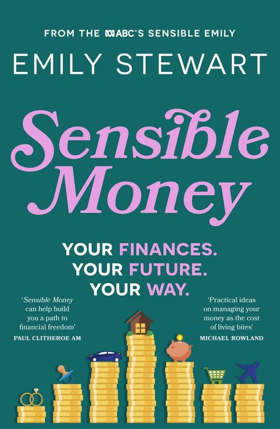 Sensible Money: A guide on how to make better money choices  ... - cover