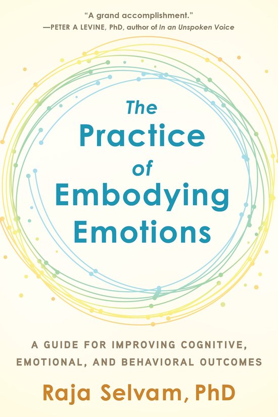 The Practice of Embodying Emotions - cover