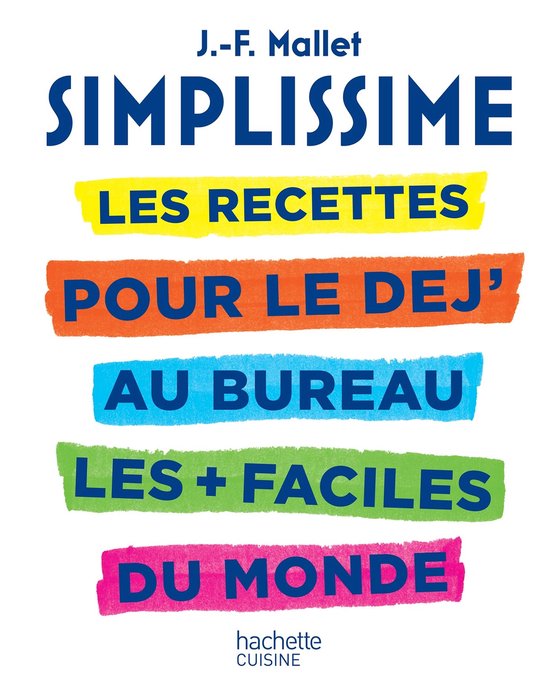 SIMPLISSIME - Les recettes pour le dej' au bureau - cover
