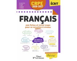 CRPE 2026-2027 - Français : 200 fiches et mind-maps pour se remettre à niveau - épreuve écrite d’admissibilité