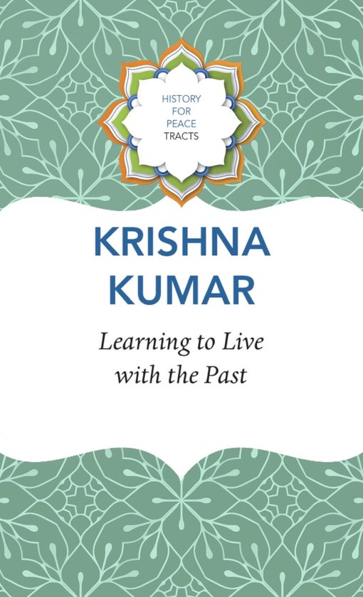 History for Peace - Learning to Live with the Past - cover