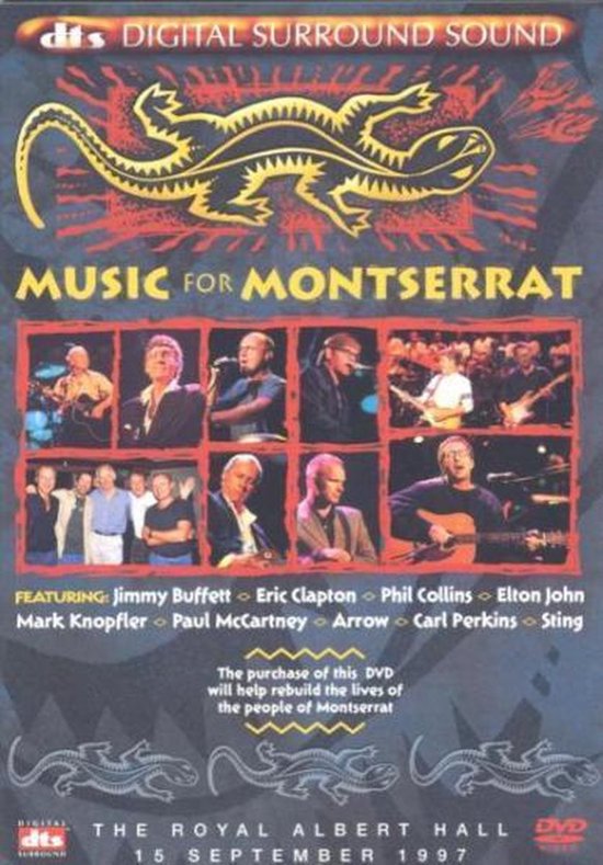 DVD-hoes met titel 'MUSIC FOR MONTSERRAT', een gouden hagedis-logo, foto's van optredende artiesten en tekst 'THE ROYAL ALBERT HALL 15 SEPTEMBER 1997'.