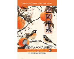 Learn Japanese through Haiku - Masaoka Shiki
