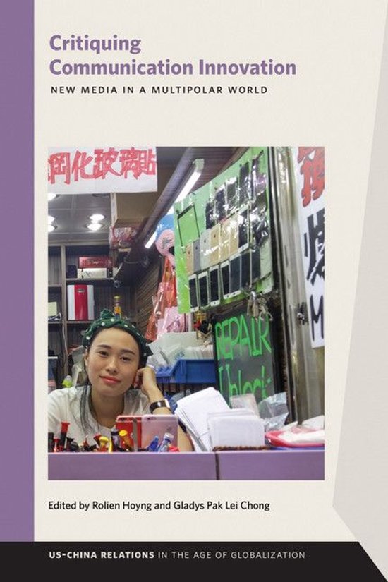 US–China Relations in the Age of Globalization - Critiquin ... - cover