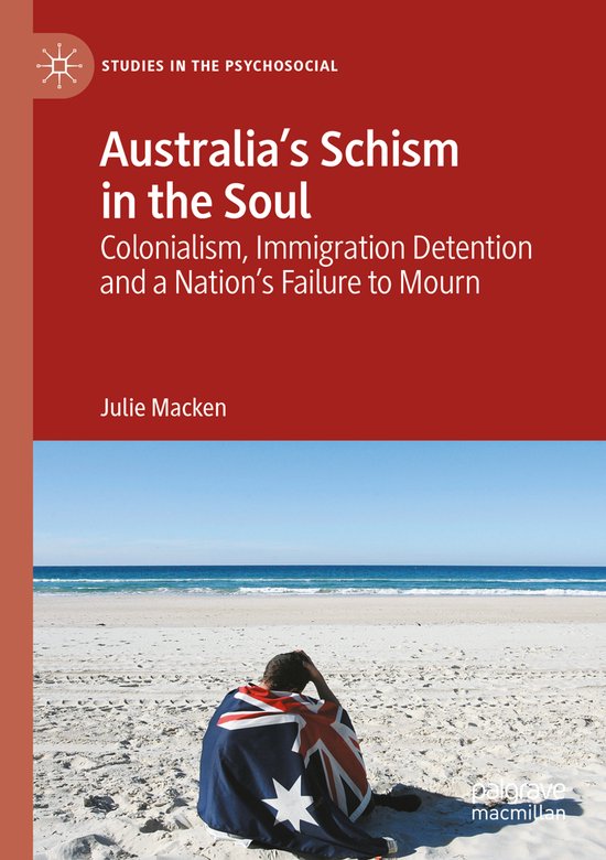 Studies in the Psychosocial- Australia's Schism in the Soul - cover