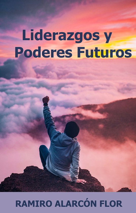 Liderazgos y Poderes Futuros - cover