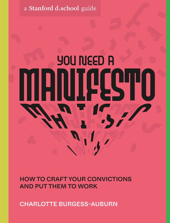 Stanford d.school Library - You Need a Manifesto - cover