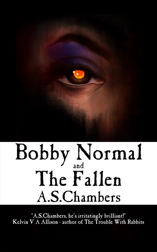 Bobby Normal 4 - Bobby Normal and The Fallen