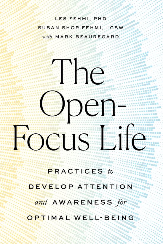The Open-Focus Life - cover
