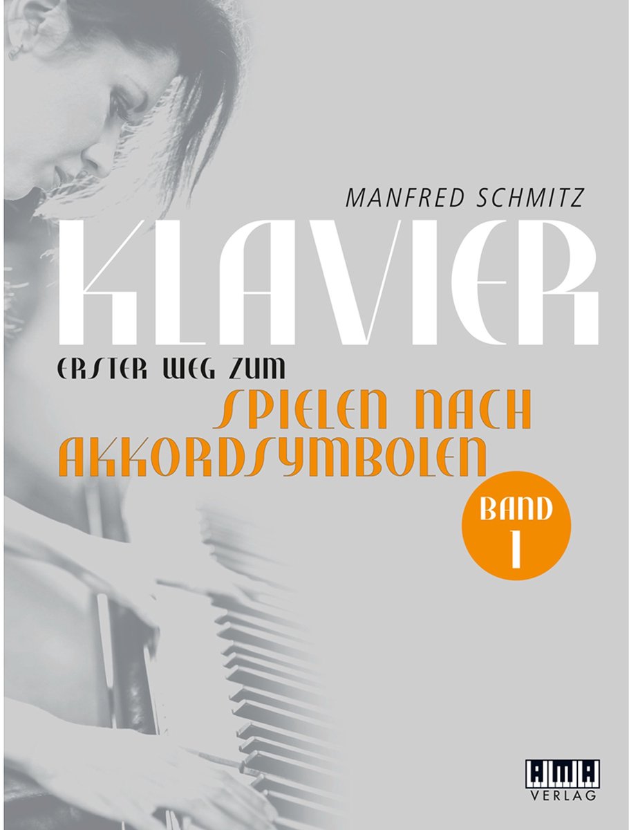 AMA Verlag Klavier-spelen nach akkoord 1 Manfrood Schmetz - Educatief