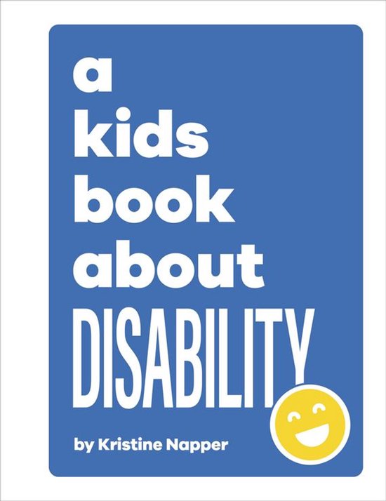 A Kids Book - A Kids Book About Disability - cover