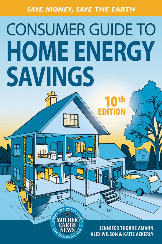 Consumer Guide to Home Energy Savings - cover