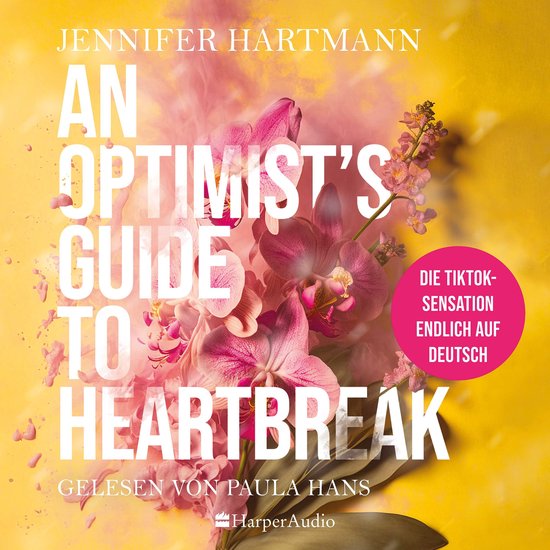 An Optimist's Guide to Heartbreak (ungekürzt) - cover