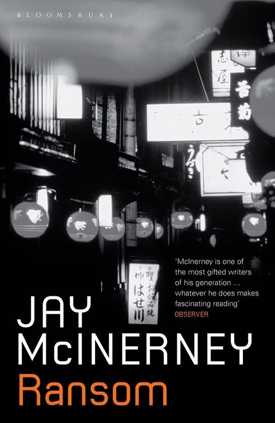 Boek "Ransom" van Jay McInerney, met een zwart-witfoto van Japanse lantaarns en neonreclames.