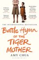 Battle Hymn Of The Tiger Mother