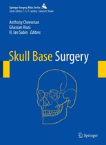 Springer Surgery Atlas Series - Skull Base Surgery
