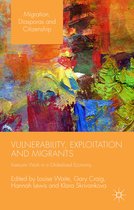 Vulnerability Exploitation and Migrants
