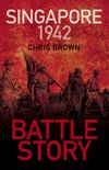 Battle Story- Battle Story: Singapore 1942