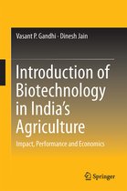 Introduction of Biotechnology in India s Agriculture