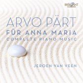 Arvo Part: Complete Piano Music: Für Anna Maria