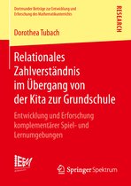 Dortmunder Beiträge zur Entwicklung und Erforschung des Mathematikunterrichts- Relationales Zahlverständnis im Übergang von der Kita zur Grundschule