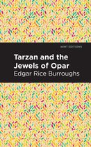 Mint Editions- Tarzan and the Jewels of Opar
