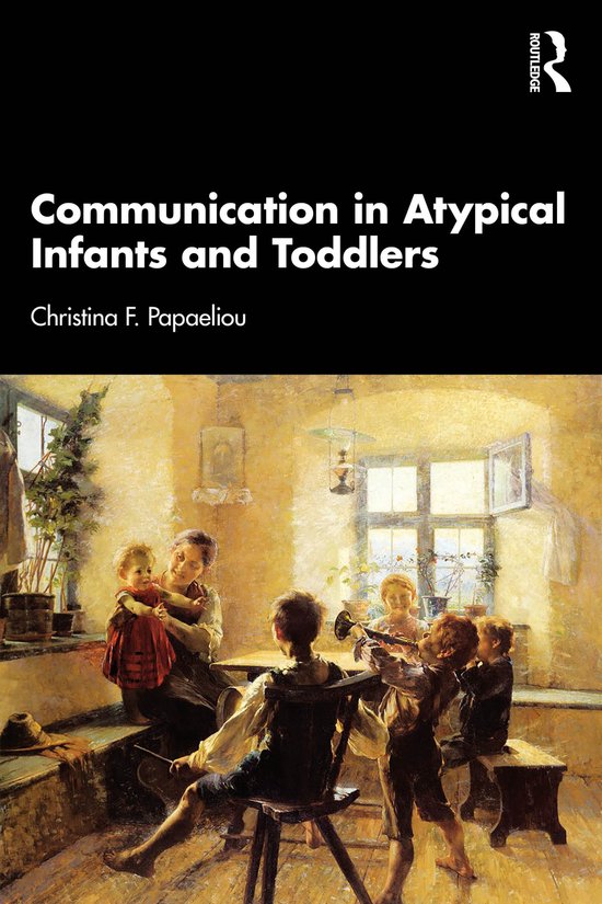 Communication in Atypical Infants and Toddlers - cover