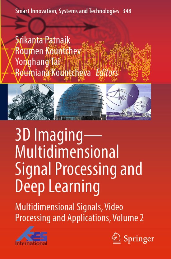 Smart Innovation, Systems and Technologies348- 3D Imaging—Multidimensional Signal Processing and Deep Learning