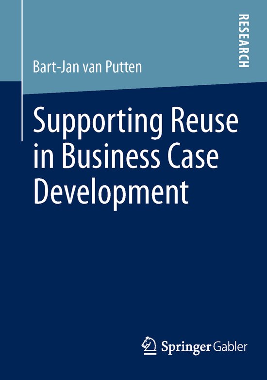 Supporting Reuse In Business Case Development