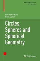 Birkhauser Advanced Texts / Basler Lehrbucher- Circles, Spheres and Spherical Geometry