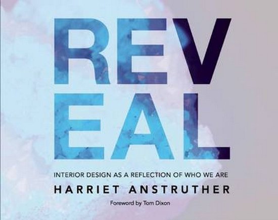 Reveal: Interior Design As A Reflection Of Who We Are - cover