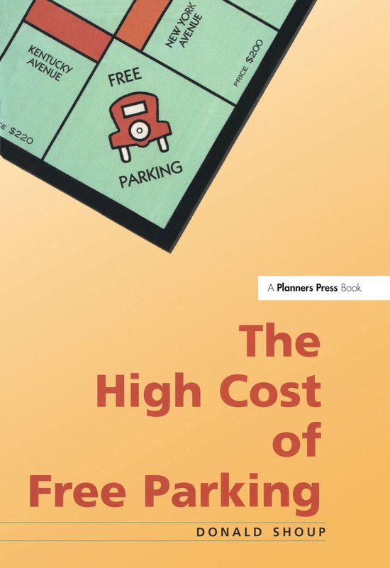 Couverture du livre 'The High Cost of Free Parking', montrant une partie d'un plateau Monopoly avec 'Free Parking'.