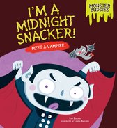 Monster Buddies - I'm a Midnight Snacker!