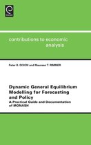 Contributions to Economic Analysis- Dynamic General Equilibrium Modelling for Forecasting and Policy