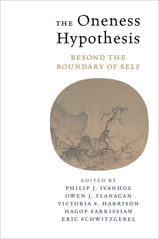 The Oneness Hypothesis – Beyond the Boundary of Self - cover