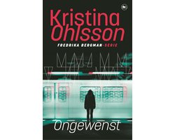 Omslag van Fredrika Bergman 1 - Ongewenst