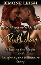 Bought by the Billionaire - The Master's Wife's Birthday