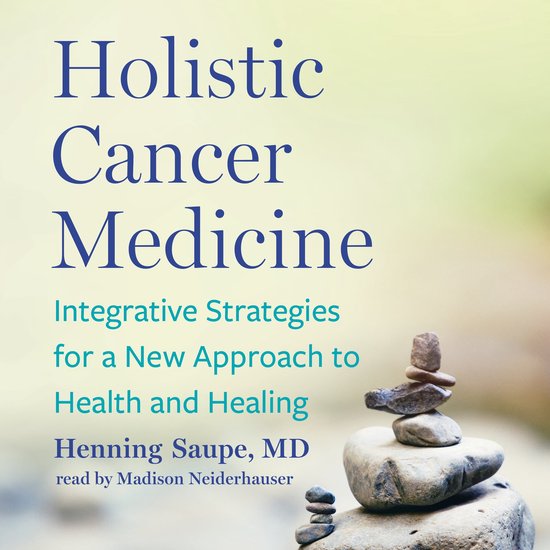 Holistic Cancer Medicine - cover