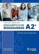 Geschäftliche Begegnungen A2+ Kurs-/Arbeitsbuch + audio-cd