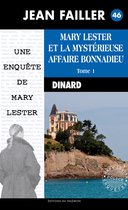 Les enquêtes de Mary Lester 46 - La mystérieuse affaire Bonnadieu - Tome 1