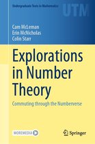 Undergraduate Texts in Mathematics - Explorations in Number Theory