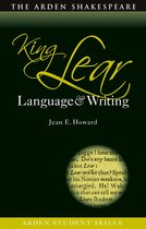 Arden Student Skills: Language and Writing - King Lear: Language and Writing