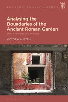 Ancient Environments - Analysing the Boundaries of the Ancient Roman Garden