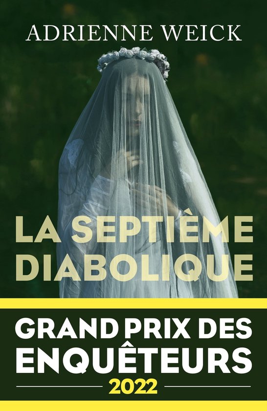 La bête noire - La Septième Diabolique - Grand Prix des Enquêteurs 2022