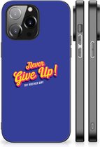 Backcase Siliconen Hoesje iPhone 14 Pro Max Smartphone Hoesje met Zwarte rand Never Give Up