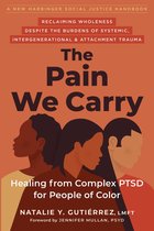 The Social Justice Handbook Series - The Pain We Carry