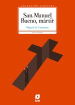 Clásicos - San Manuel Bueno, mártir
